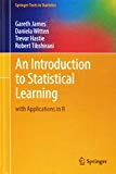 An Introduction to statistical learning : with applications in R / Gareth James ... [et al.]