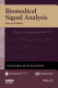 Biomedical signal analysis / Rangaraj M. Rangayyan
