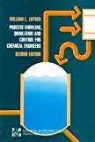 Process modeling, simulation, and control for chemical engineers / William L. Luybern