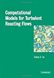 Computational models for turbulent reacting flows / Rodney O. Fox