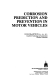Corrosion prediction and prevention in motor vehicles / Hugh McArthur