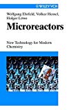 Microreactors : new technology for modern chemistry / Wolfgang Ehrfeld, Volker Hessel, Holger Löwe
