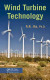 Wind turbine technology / A.R. Jha