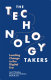 The Technology takers : leading change in the digital era / Jens P. Flanding, Genevieve M. Grabman, Sheila Q. Cox