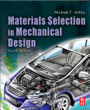 Materials selection in mechanical design [Recurs electrònic] / Michael F. Ashby