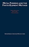 Metal forming and the finite-element method / Shiro Kobayashi, Soo-Ik Oh, Taylan Altan