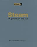 Steam : its generation and use / edited by J.B. Kitto and S.C. Stultz