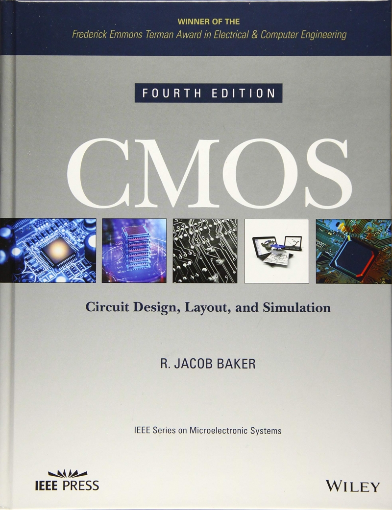 CMOS circuit design, layout, and simulation / R. Jacob Baker