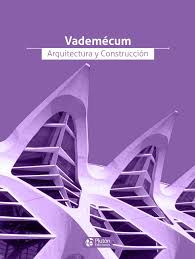Vademécum : arquitectura y construcción / Dimitris Kottas