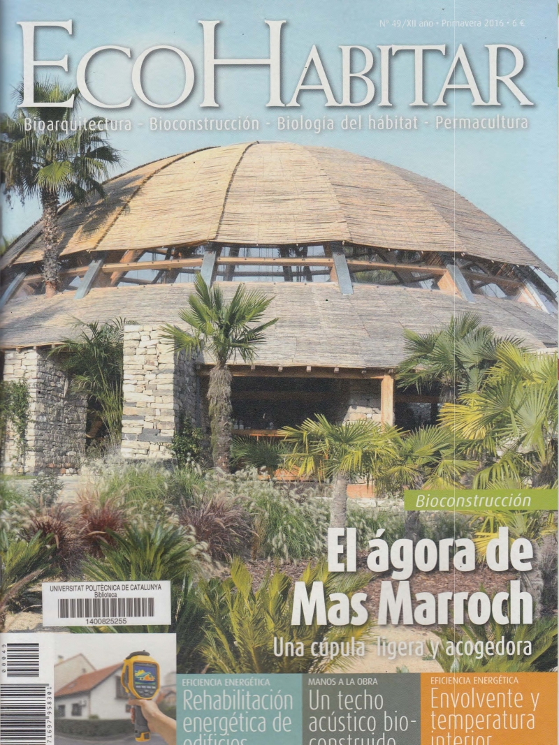 Ecohabitar : bioconstrucción, consumo ético, permacultura y vida sostenible