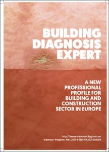 Building diagnosis expert : a new professional profile dor building and construction sector in Europe