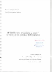 Bifurcaciones, transición al caos y turbulencia en sistemas heterogéneos / Inma Rodríguez Cantalapiedra
