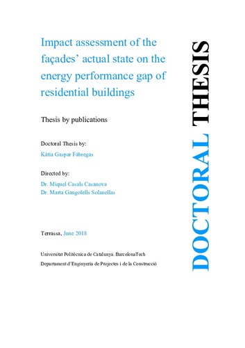 Impact assessment of the façades' actual state on the energy performance gap of residential buildings / Kàtia Gaspar Fàbregas
