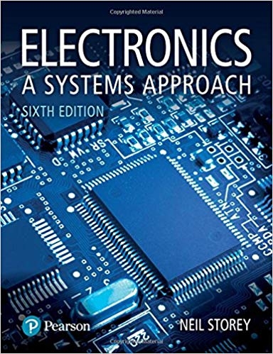 Electronics : a systems approach / Neil Storey