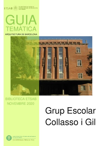 Guia temàtica Biblioteca ETSAB: Grup Escolar Collasso i Gil