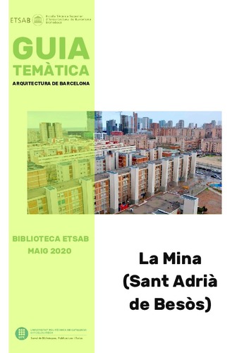 Guia temàtica Biblioteca ETSAB: La Mina (Sant Adrià de Besòs)