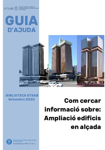 Guia temàtica Biblioteca ETSAB: Com cercar informació sobre: Ampliació edificis en alçada