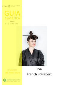 Nova guia temàtica: Eva Franch i Gilabert