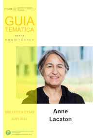 Nova guia temàtica: Anne Lacaton