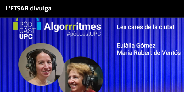 L'ETSAB divulga: Les cares de la ciutat