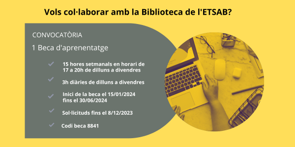 Beca de tarda Biblioteca ETSAB - codi 8841