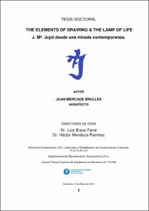 The elements of drawing & the lamp of life : J. Mª. Jujol desde una mirada contemporánea