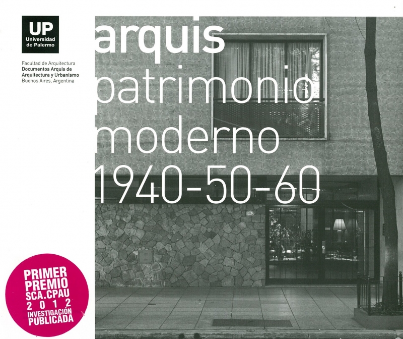 Arquis : documentos de arquitectura y urbanismo : patrimonio moderno 1940-50-60
