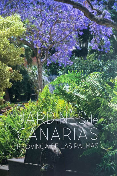 Jardines de Canarias : provincia de Las Palmas