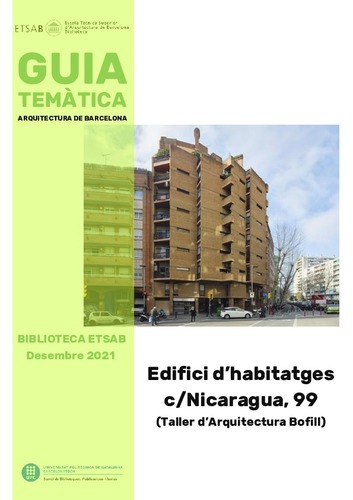 Guia temàtica Biblioteca ETSAB: Edifici d’habitatges, C/ Nicaragua, 99, Barcelona  (Taller d’Arquitectura Bofill)