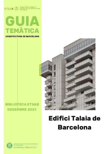 Guia temàtica Biblioteca ETSAB: Edifici Talaia de Barcelona
