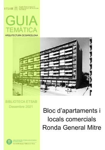 Guia temàtica Biblioteca ETSAB: Bloc d’apartaments i locals comercials Ronda General Mitre