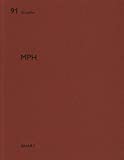 MPH / edited by Heinz Wirz
