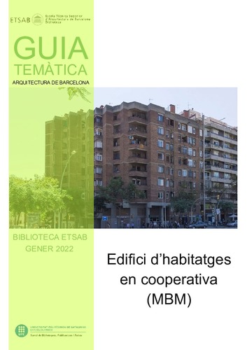 Guia temàtica Biblioteca ETSAB: Edifici d’habitatges en cooperativa (MBM)