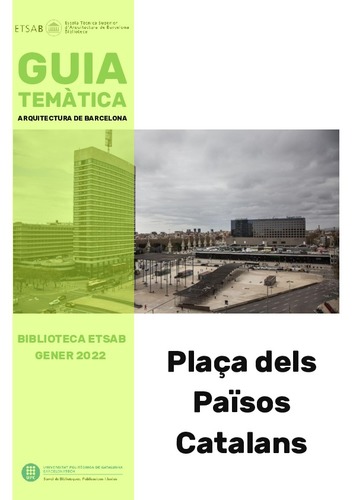 Guia temàtica Biblioteca ETSAB: Plaça dels Països Catalans