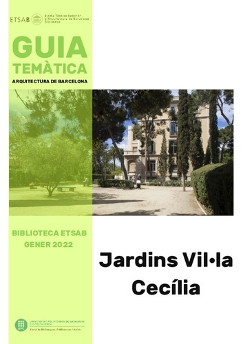 Guia temàtica Biblioteca ETSAB: Jardins Vil·la Cecília