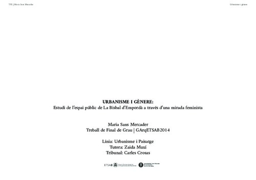 Urbanisme i perspectiva de gènere: estudi de l'espai públic de La Bisbal d'Empordà a través d'una mirada feminista
