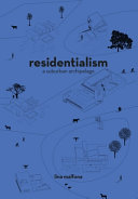 Residentialism : a suburban archipelago / Lina Malfona