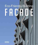 Eco-friendly building facade / Lu Jican