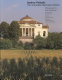 Andrea Palladio : the complete illustrated works / photography by Pino Guidolotti ; introduction by Howard Burns ; text by Guido Beltramini ; edited by Guido Beltramini and Antonio Padoan