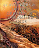Scavengers & other creatures in promised lands / by Ricardo de Ostos and Nannette Jackowski