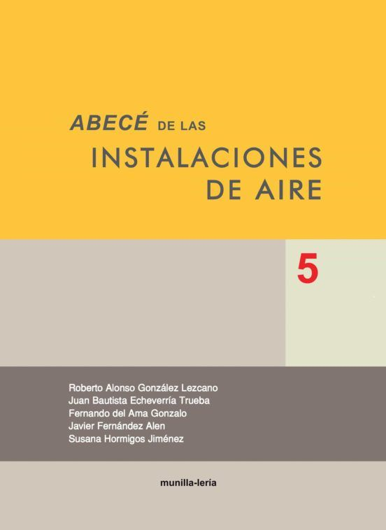 ABECE de las instalaciones de aire 5 / Roberto Alonso González Lezcano [ i 4 més]