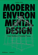 Modern environmental design : a project primer for complex forms / Andrew Watts