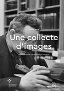 Une Collecte d'images : Walter Benjamin à la Bibliothèque nationale / Steffen Haug ; traduit de l'allemand par Jean Torrent