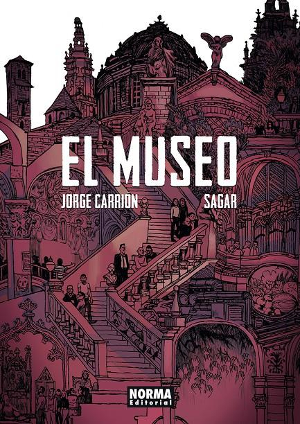 El Museo / Jorge Carrión, Sagar ; color: Fabio Castro y Sagar
