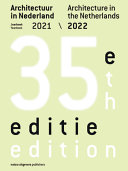 Architectuur in Nederland = Architecture in the Netherlands: Yearbook 2021 / 2022