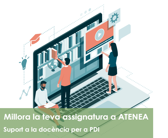 Tallers ICE presencials: Millora la teva assignatura a ATENEA