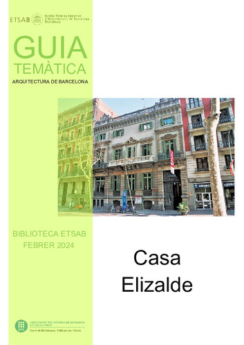 Guia temàtica Biblioteca ETSAB: Casa Elizalde