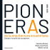 Pioneras de la arquitectura ecuatoriana : estudio e inclusión de sus aportes 1930-1980 / autoras/es: Verónica Rosero, María José Freire y Néstor Llorca