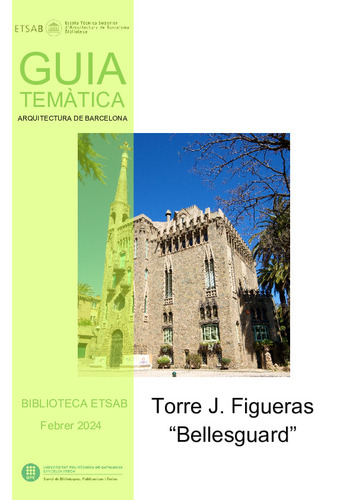 Guia temàtica Biblioteca ETSAB: Torre J. Figueras