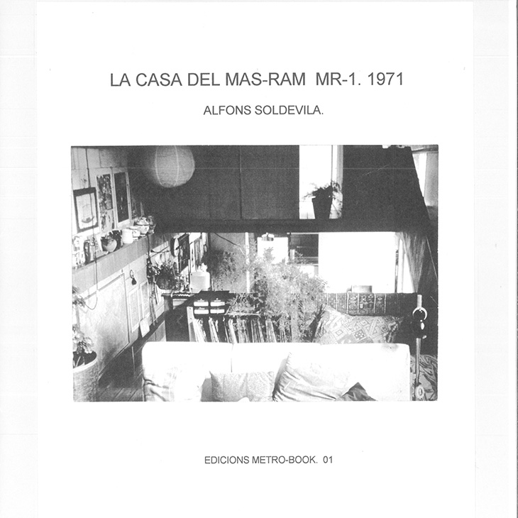 La Casa del Mas-Ram : MR-1. 1971